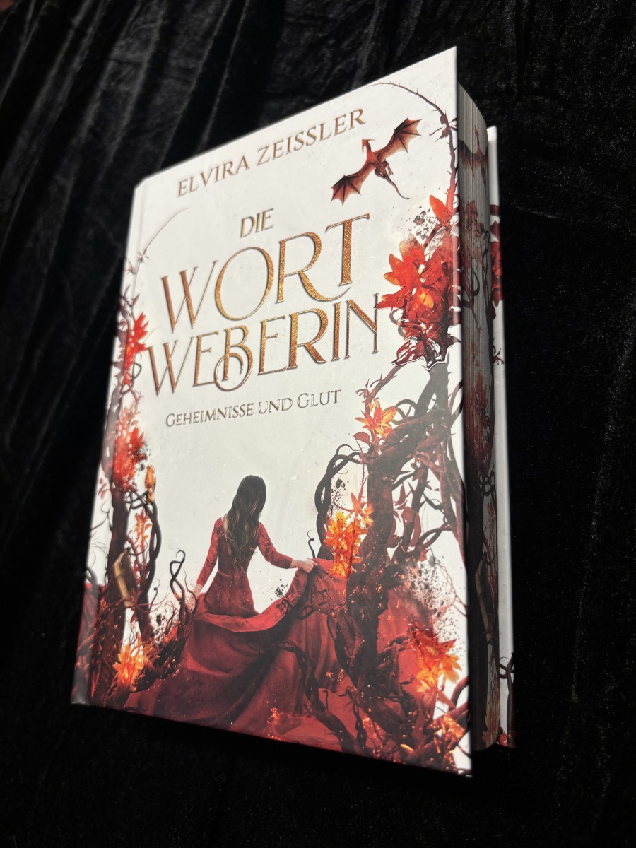Die Wortweberin: Geheimnisse und Glut