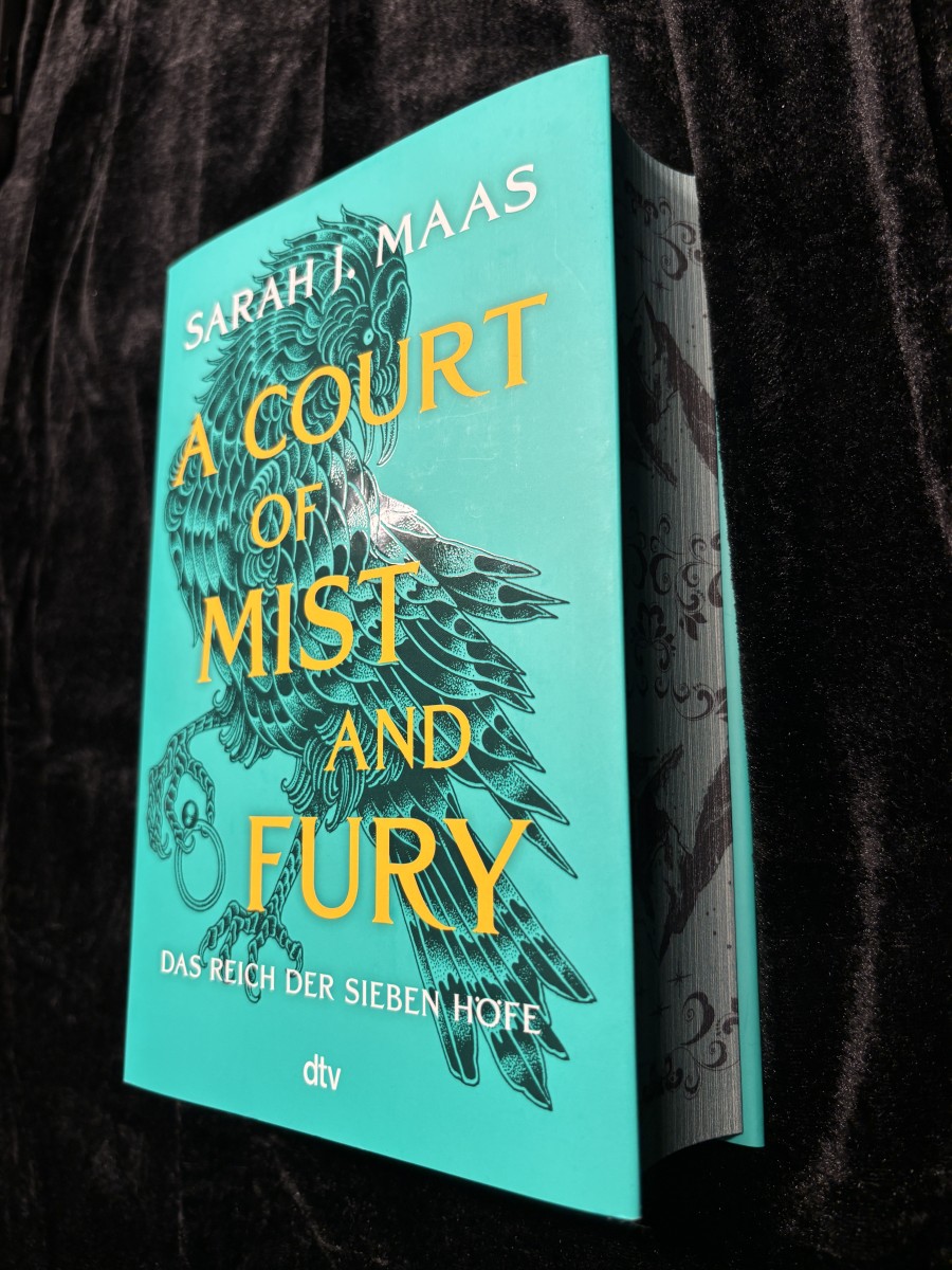A Court of Mist and Fury: Das Reich der sieben Höfe